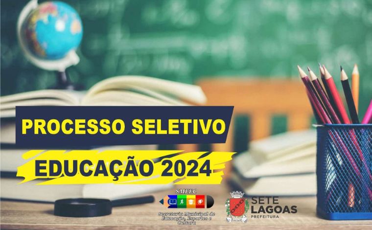 Sete Lagoas abre processo seletivo para contratar profissionais da Educação