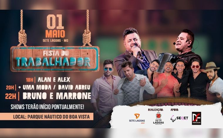 Com show da dupla Bruno e Marrone, Sete Lagoas divulga programação da ‘Festa do Trabalhador 2024’