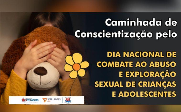 Caminhada em Sete Lagoas mobiliza população contra abuso e exploração sexual infantojuvenil